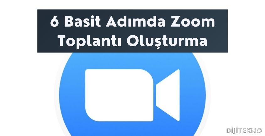 zoom toplanti olusturma