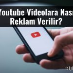 Youtube Videolara Nasıl Reklam Verilir